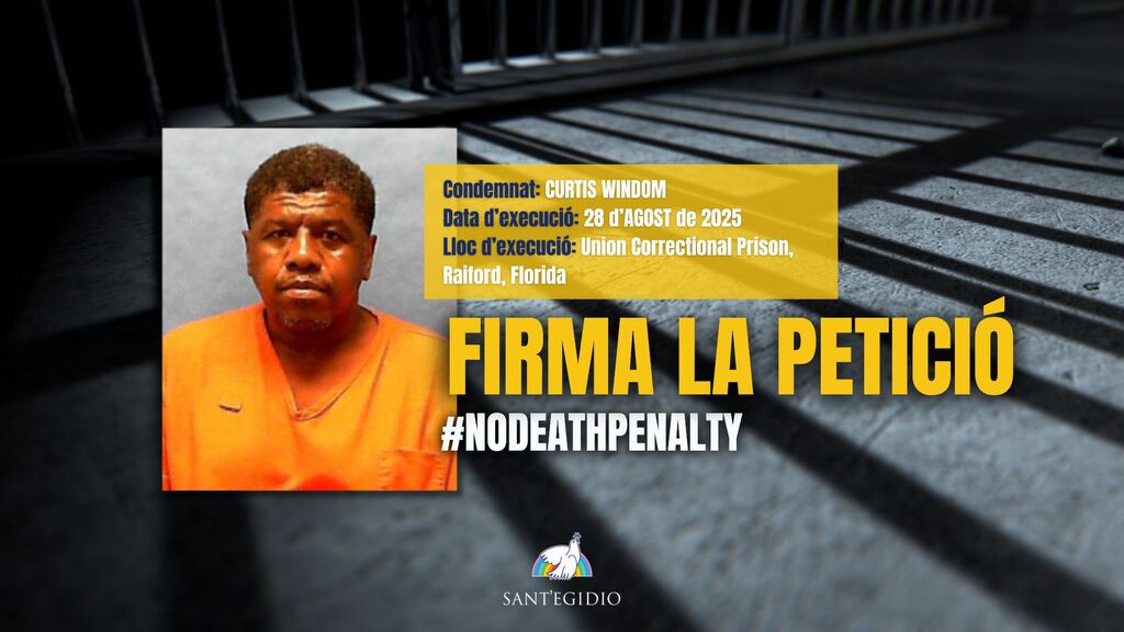 Petició per aturar l'execució de Curtis Windom, prevista per al 28 d'agost a Florida
